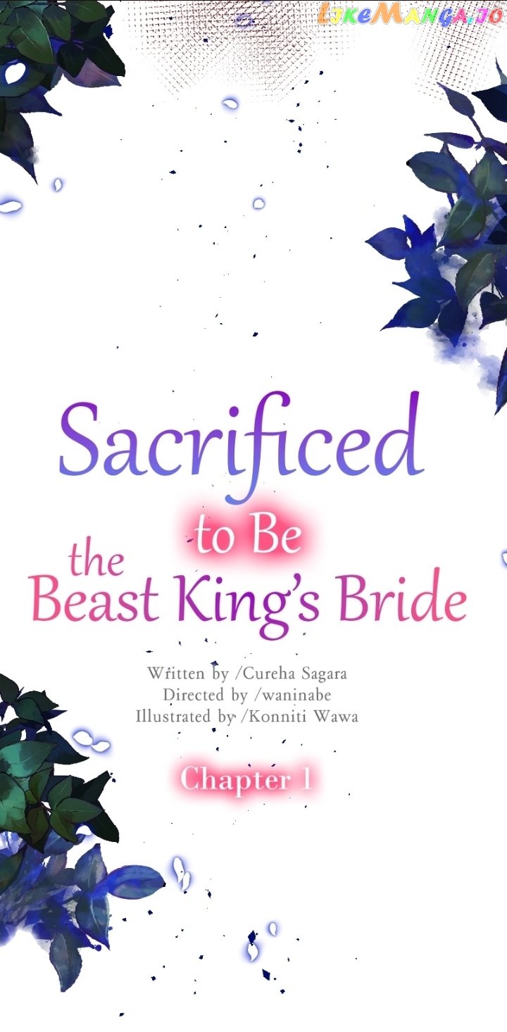 Sacrificed To Be The Beast King’s Bride: ChÆ°Æ¡ng 1