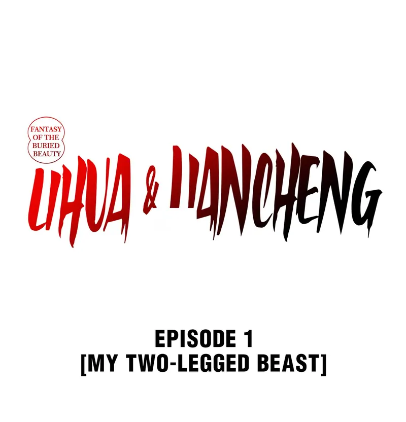 Fantasy Of The Buried Beauty: Lihua & Liancheng: ChÆ°Æ¡ng 1