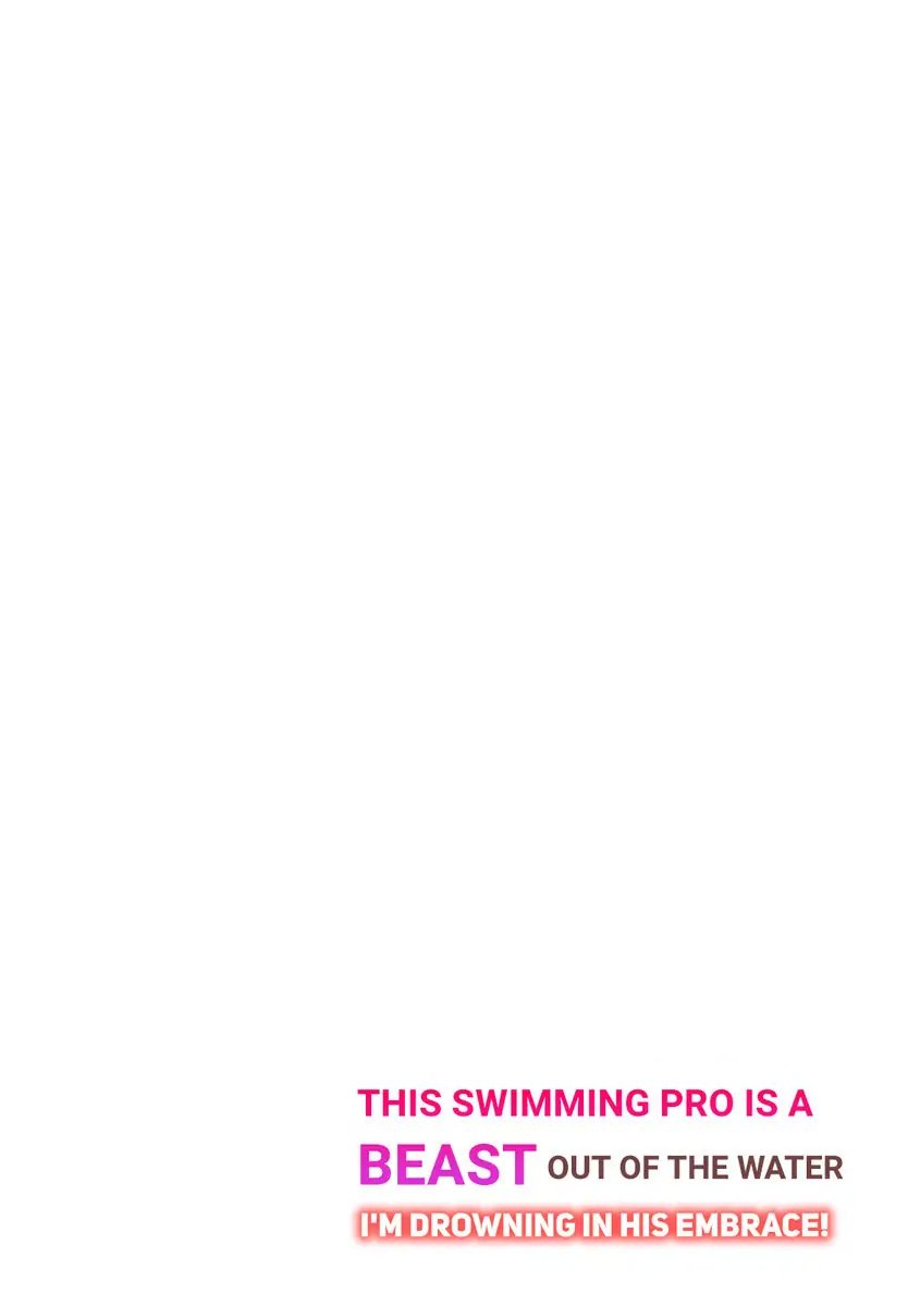 This Swimming Pro Is A Beast Out Of The Water -i’m Drowning In His Embrace!-: ChÆ°Æ¡ng 1