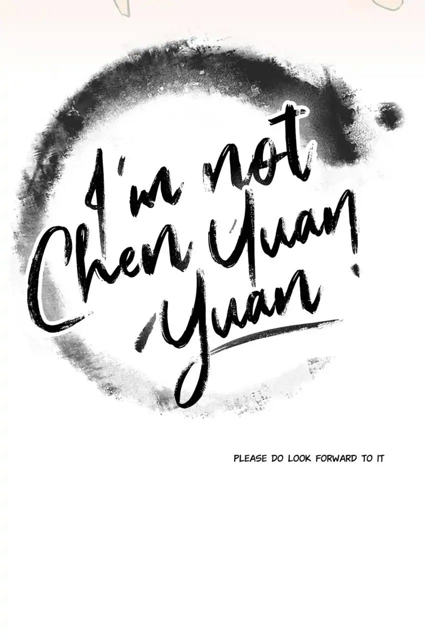 I’m Not Chen Yuan Yuan: ChÆ°Æ¡ng 1