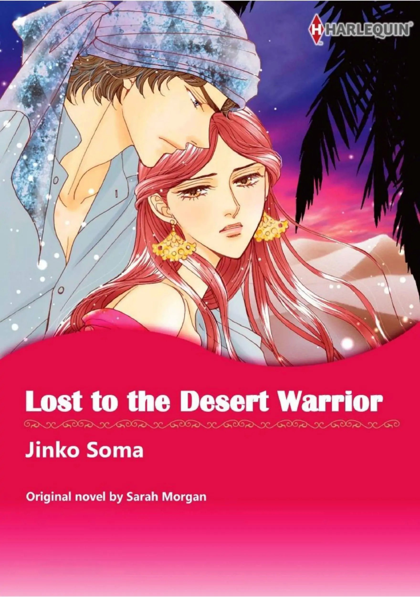 Lost To The Desert Warrior: Chương 1